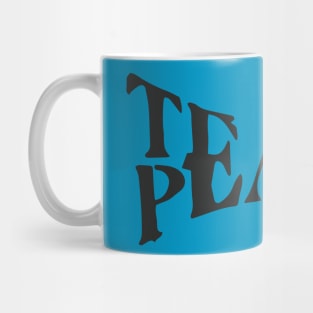 Teach Peace Motivational Inspirational T-Shirt Mug